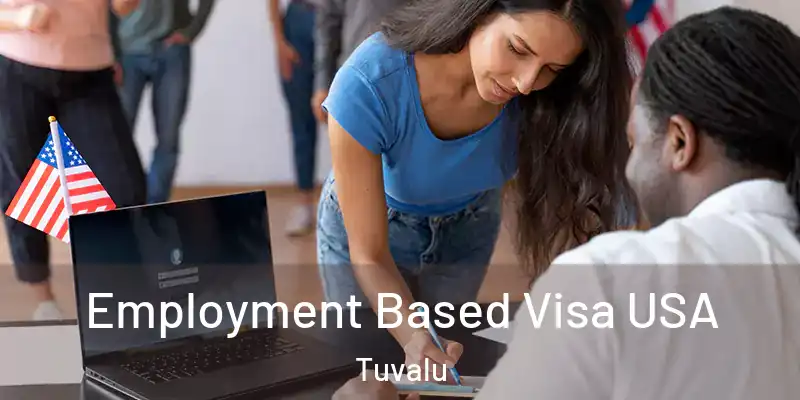  Employment Based Visa USA Tuvalu