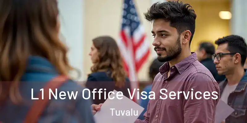 L1 New Office Visa Services Tuvalu