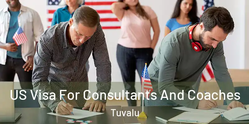  US Visa For Consultants And Coaches Tuvalu