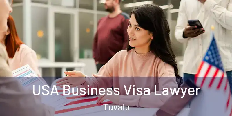  USA Business Visa Lawyer Tuvalu